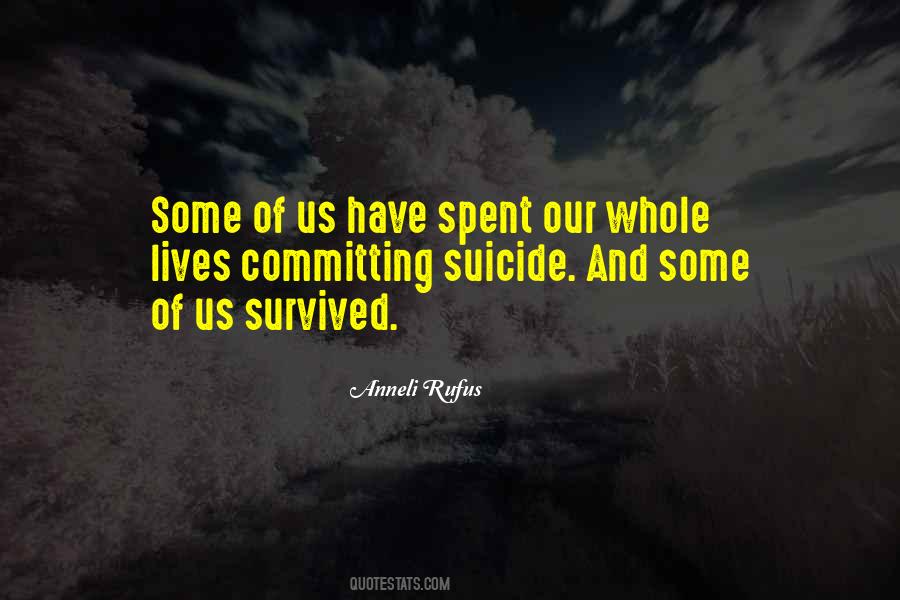 Anneli Rufus Quotes #351556