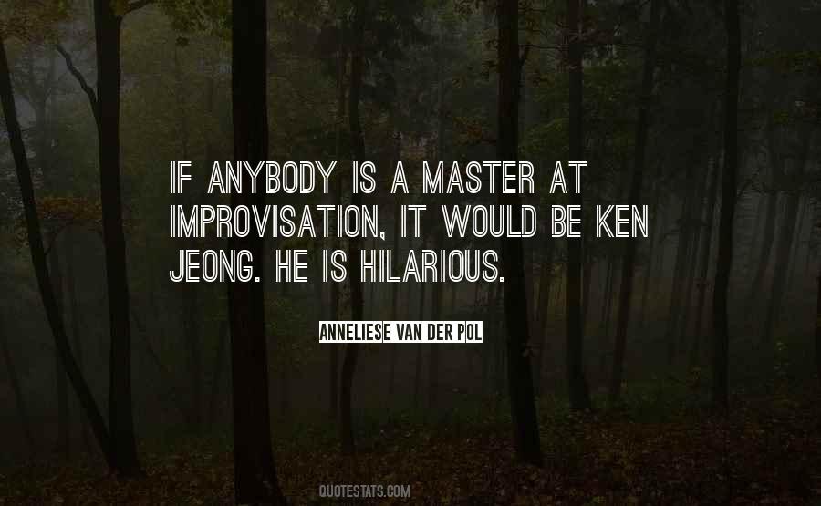 Anneliese Van Der Pol Quotes #641120