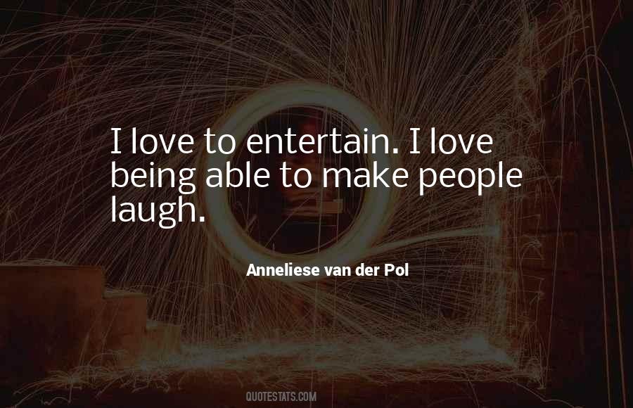 Anneliese Van Der Pol Quotes #785440