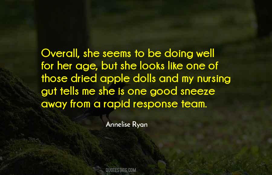 Annelise Ryan Quotes #1123209