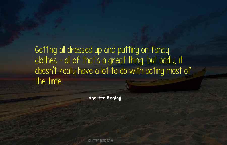 Annette Bening Quotes #1117647