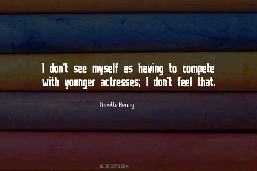 Annette Bening Quotes #1144626