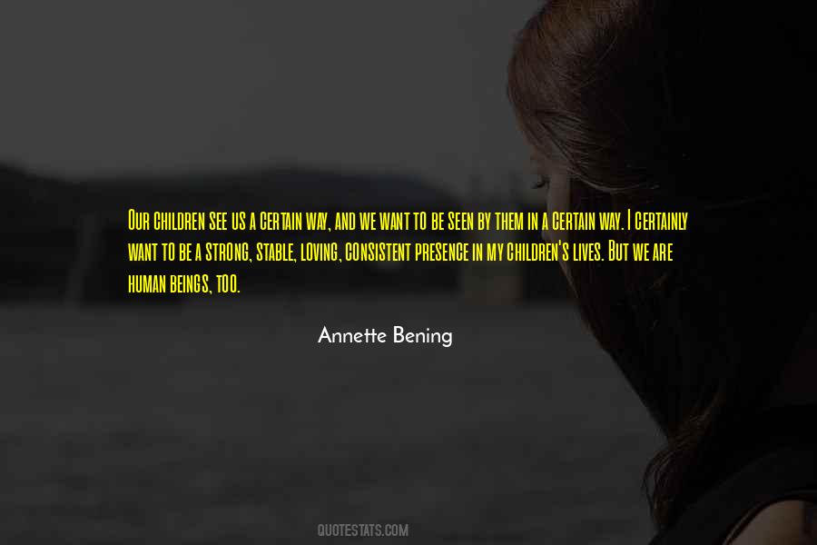 Annette Bening Quotes #1761917