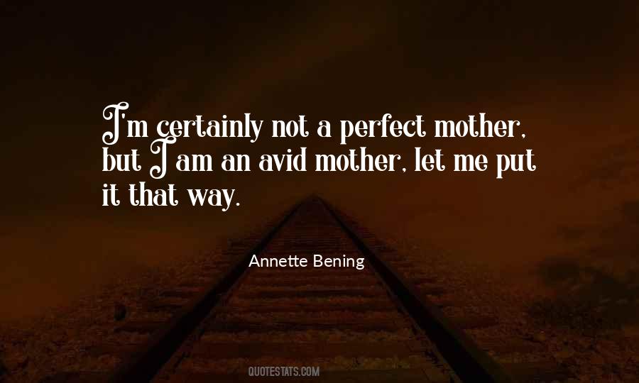 Annette Bening Quotes #366352