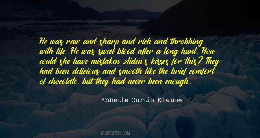 Annette Curtis Klause Quotes #1548418