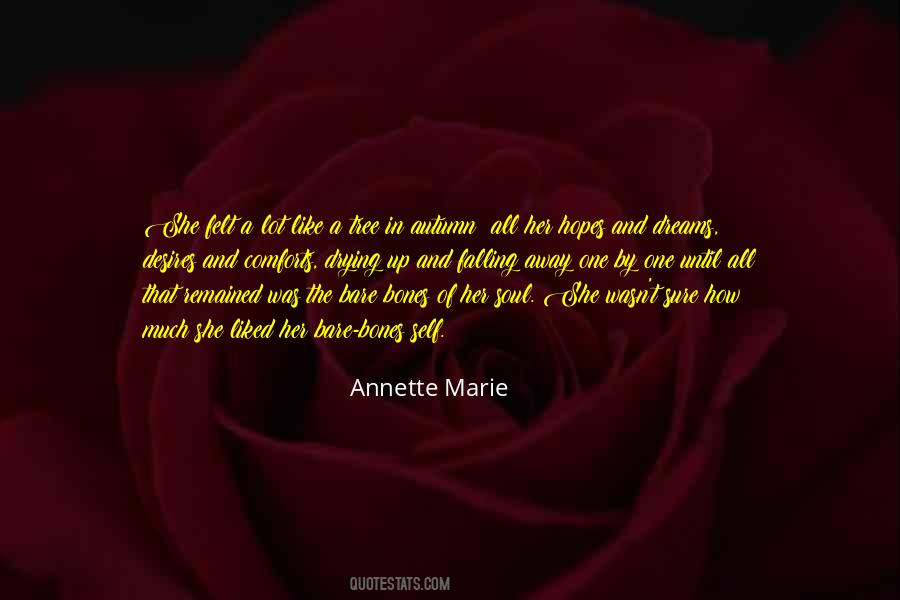 Annette Marie Quotes #1797237