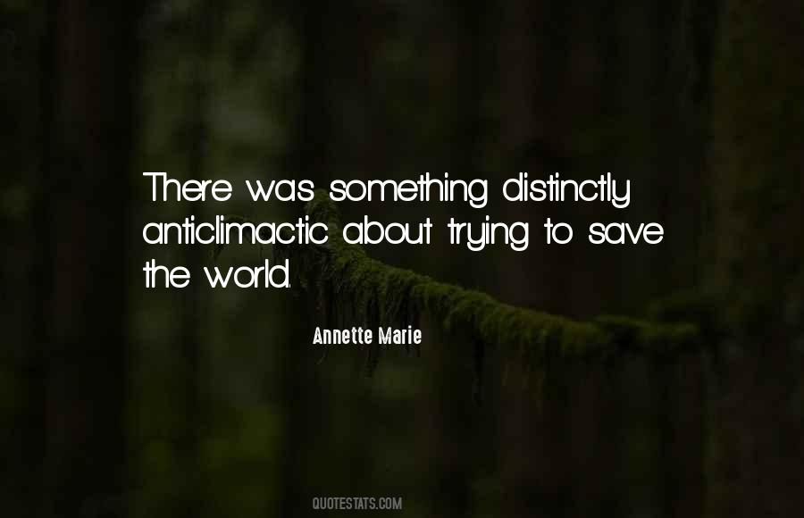 Annette Marie Quotes #876294