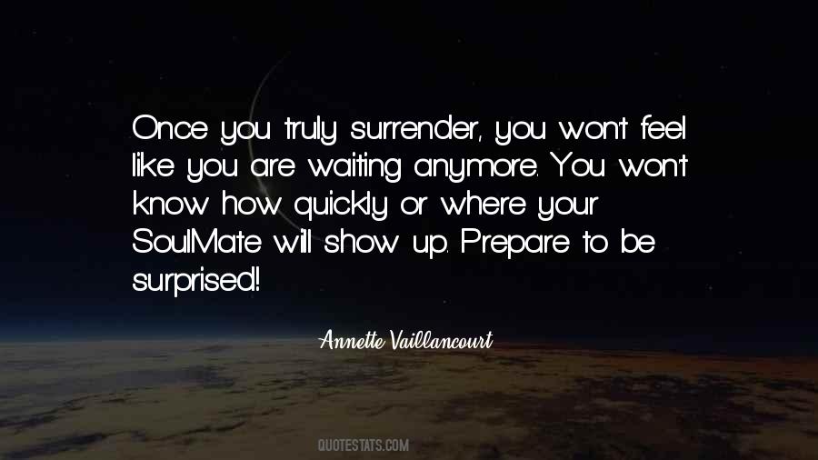 Annette Vaillancourt Quotes #1003470