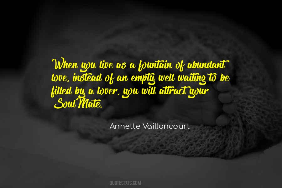 Annette Vaillancourt Quotes #1456713