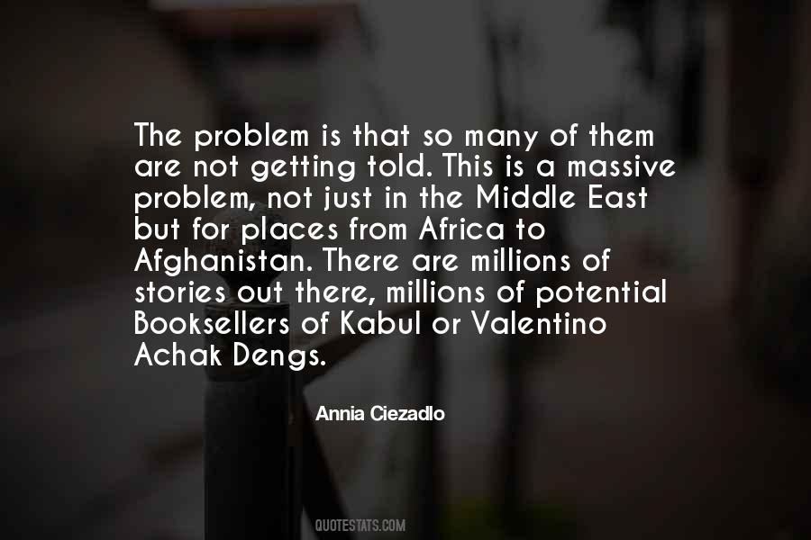 Annia Ciezadlo Quotes #186571