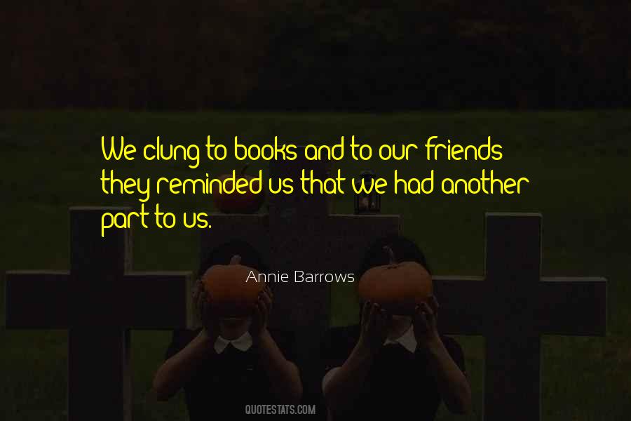 Annie Barrows Quotes #1016581