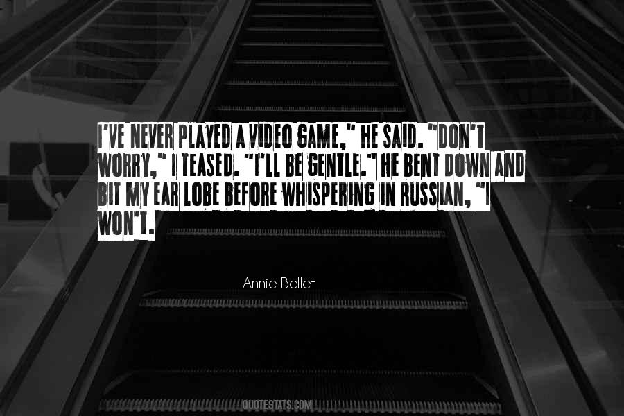 Annie Bellet Quotes #1266157