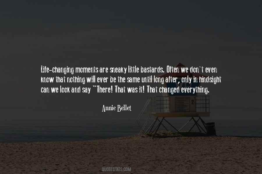 Annie Bellet Quotes #752025