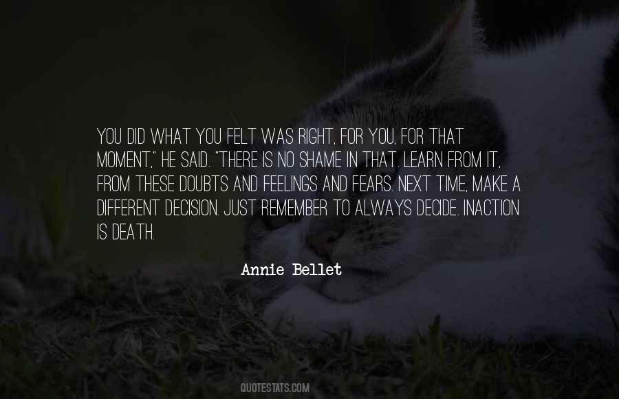 Annie Bellet Quotes #825893