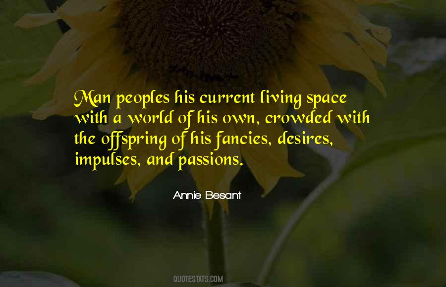 Annie Besant Quotes #1599539