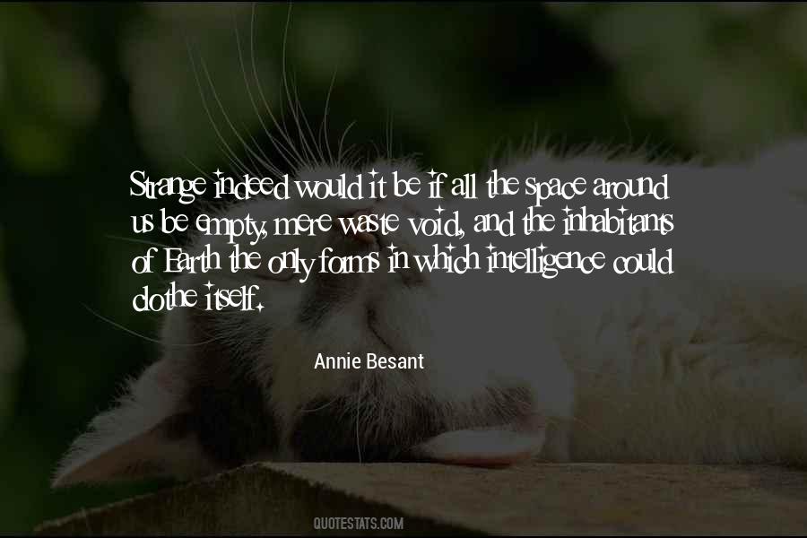 Annie Besant Quotes #859702