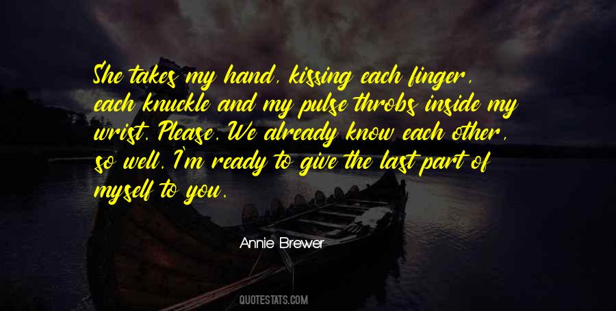 Annie Brewer Quotes #1369089
