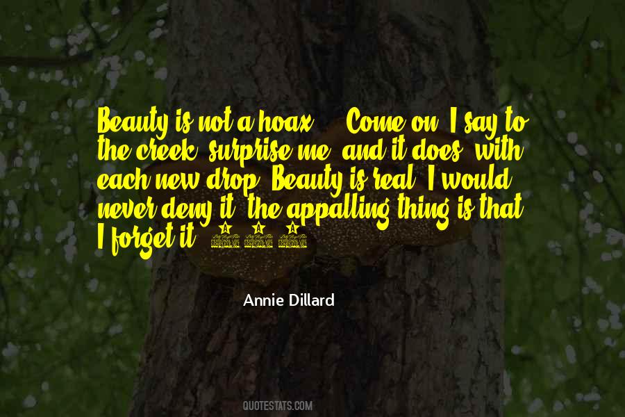 Annie Dillard Quotes #1124170