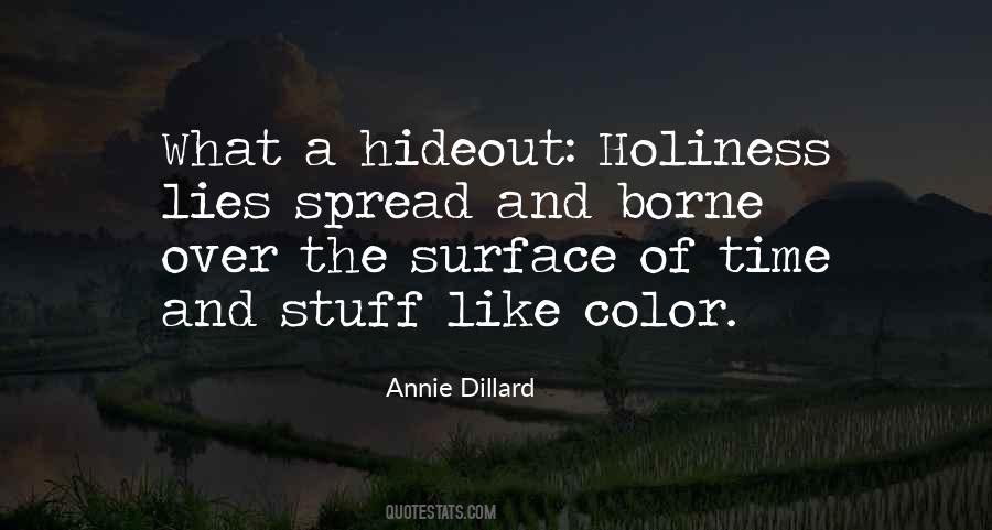 Annie Dillard Quotes #1303297
