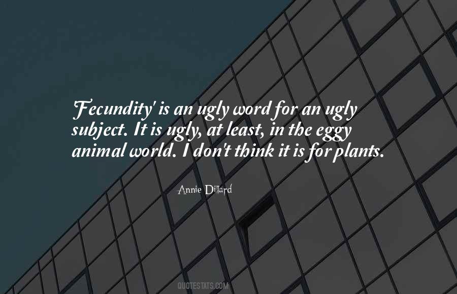 Annie Dillard Quotes #1466223
