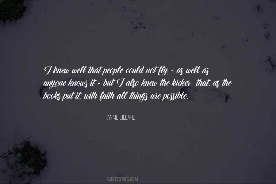 Annie Dillard Quotes #1757017