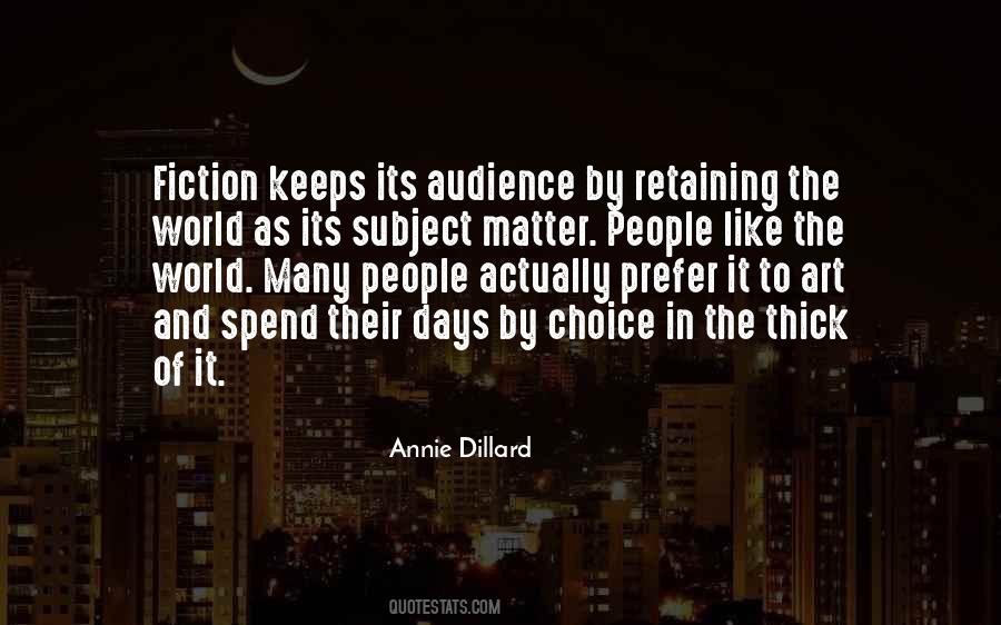 Annie Dillard Quotes #1854513