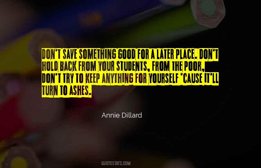 Annie Dillard Quotes #677370