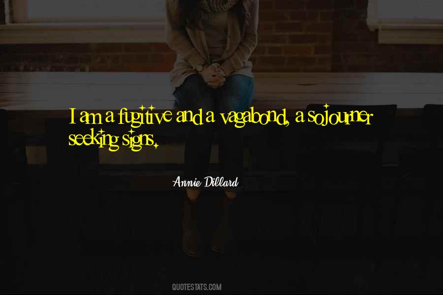 Annie Dillard Quotes #953838