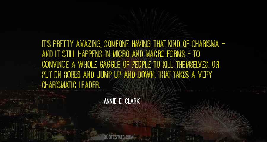 Annie E. Clark Quotes #1436241