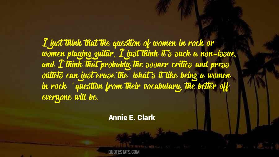 Annie E. Clark Quotes #313193