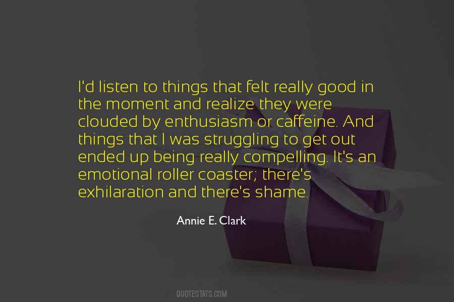 Annie E. Clark Quotes #475683