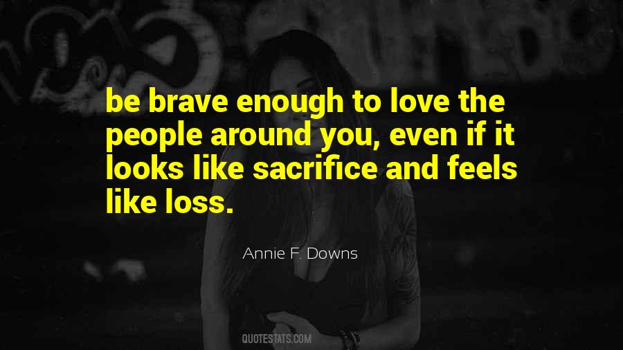Annie F. Downs Quotes #708684