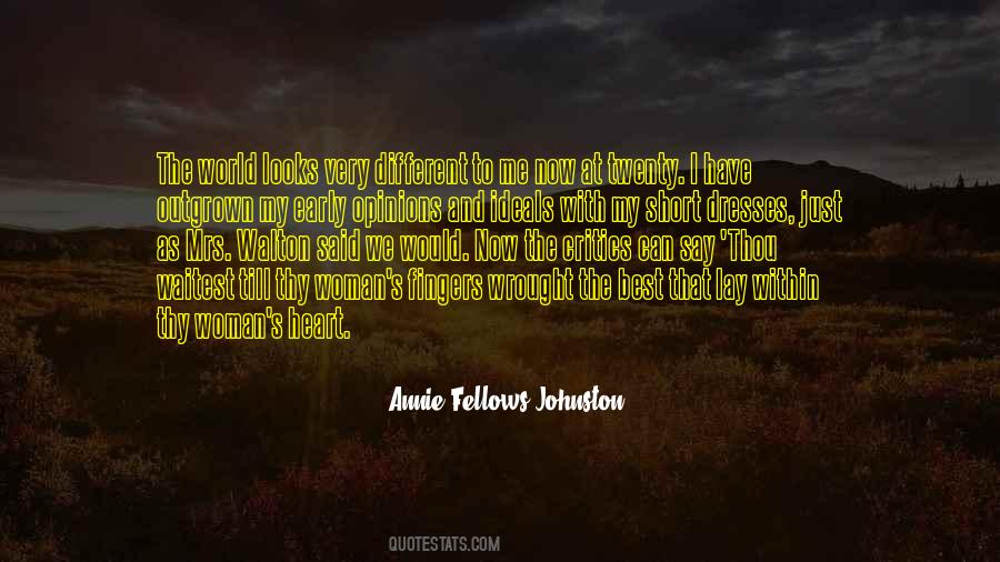 Annie Fellows Johnston Quotes #635414