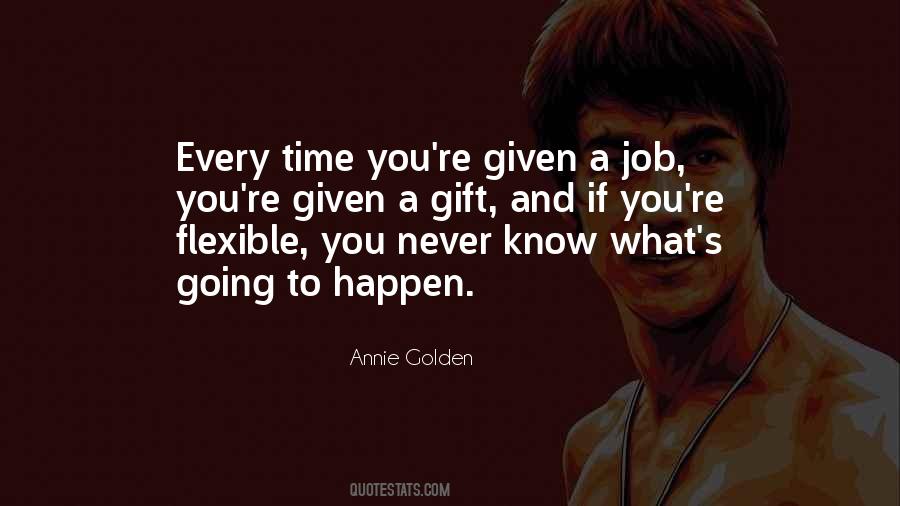 Annie Golden Quotes #1747247