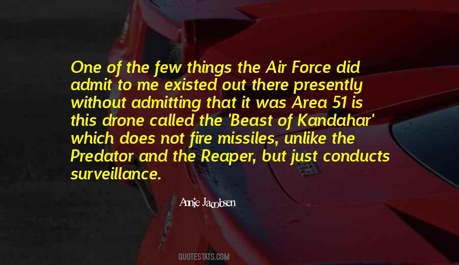 Annie Jacobsen Quotes #1322519