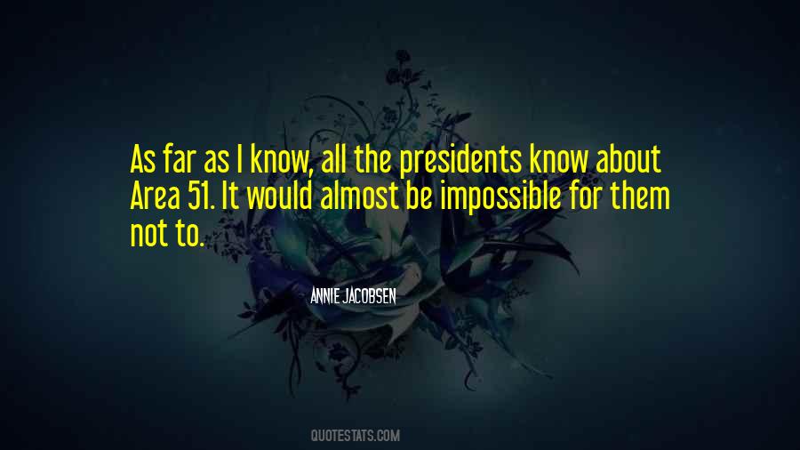 Annie Jacobsen Quotes #548467