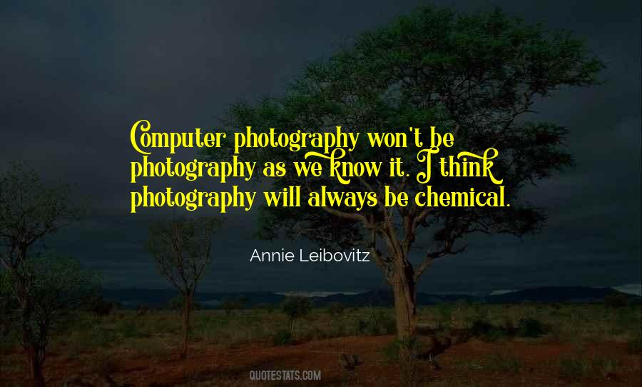 Annie Leibovitz Quotes #153207