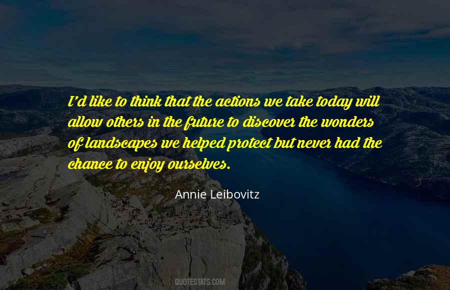 Annie Leibovitz Quotes #1585487