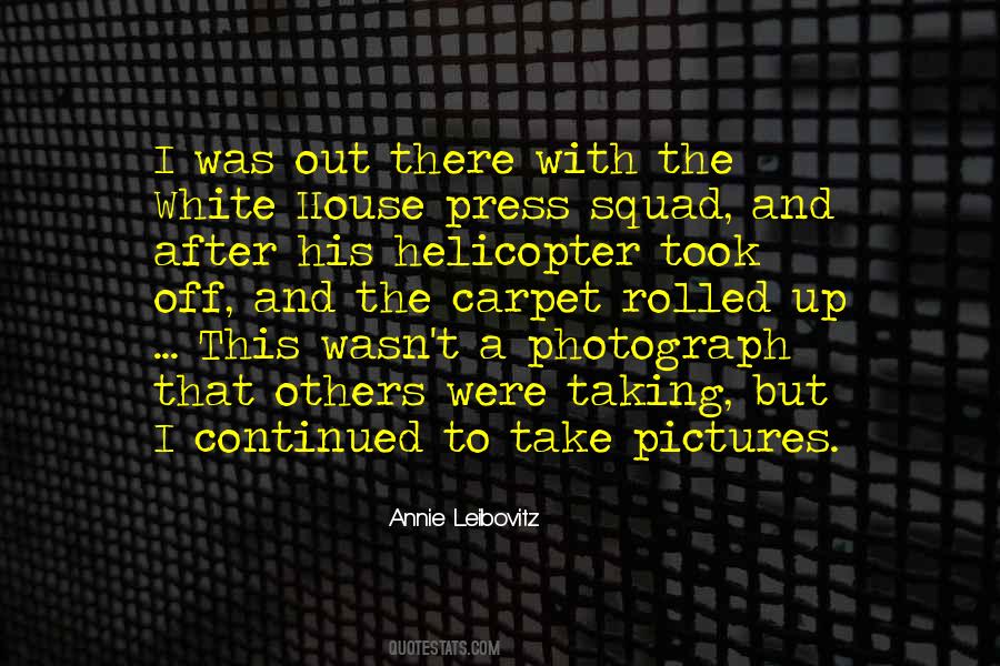 Annie Leibovitz Quotes #586589