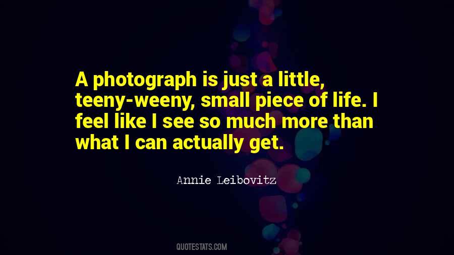 Annie Leibovitz Quotes #634567