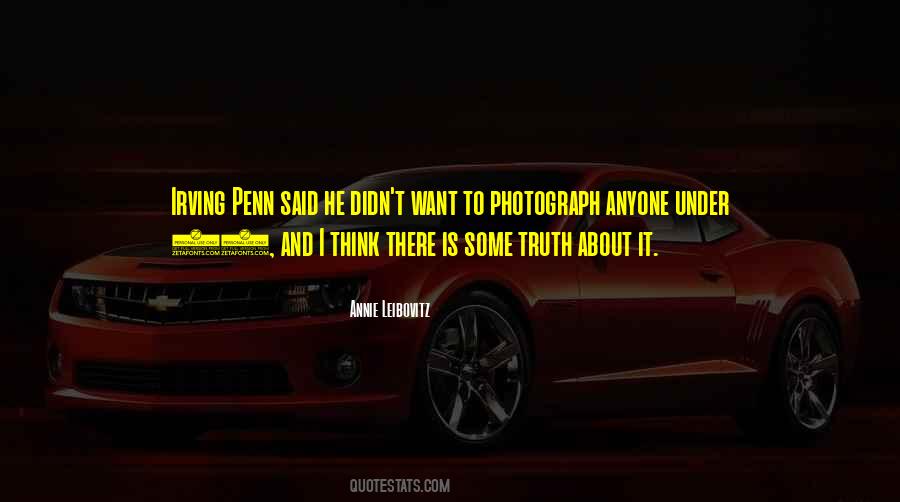 Annie Leibovitz Quotes #997081