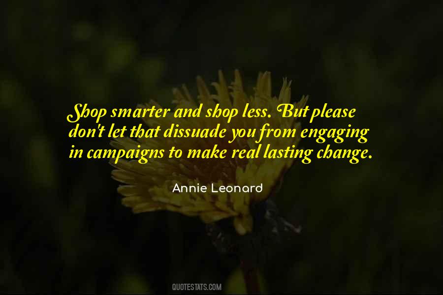 Annie Leonard Quotes #1752701