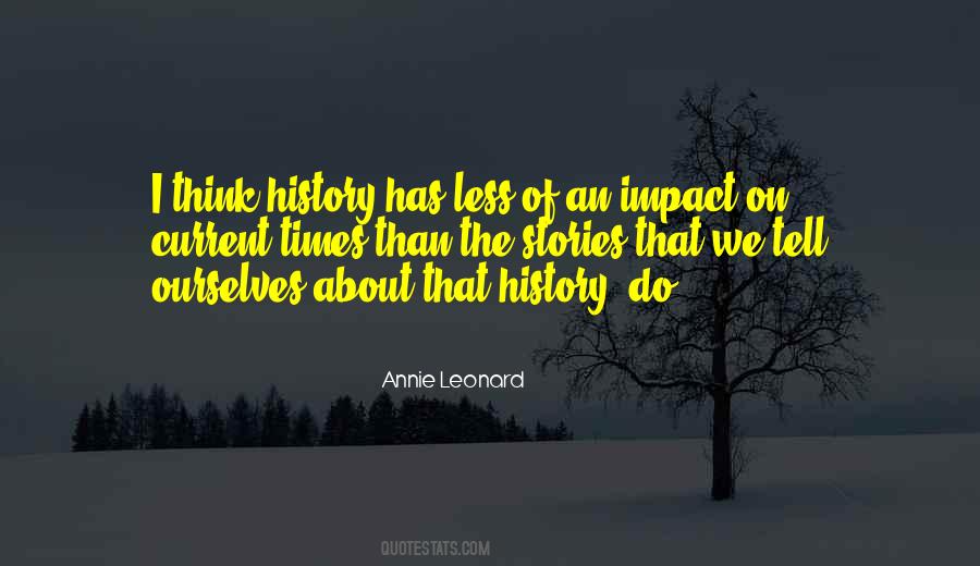 Annie Leonard Quotes #511761