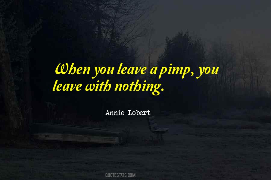 Annie Lobert Quotes #515642