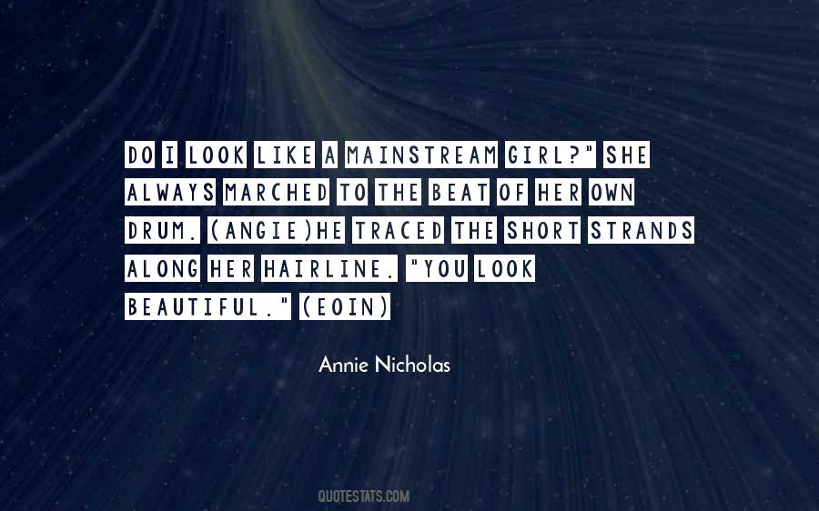 Annie Nicholas Quotes #157060