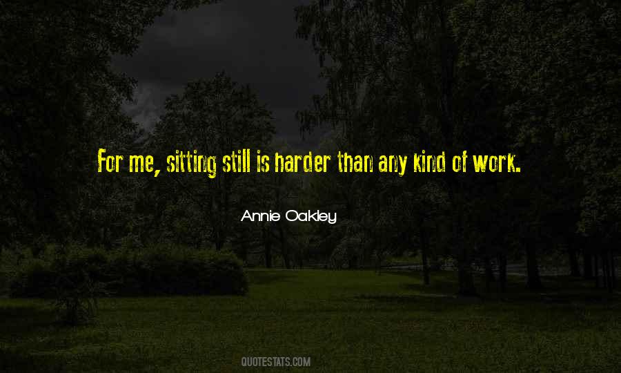 Annie Oakley Quotes #1865092
