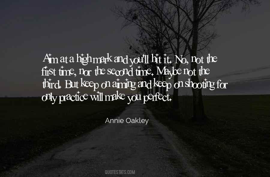 Annie Oakley Quotes #276607