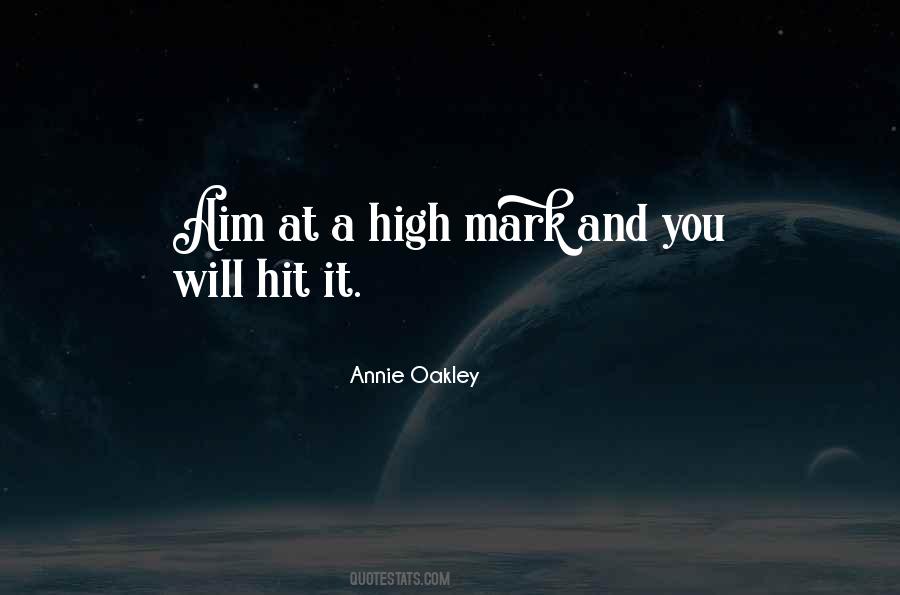 Annie Oakley Quotes #503305