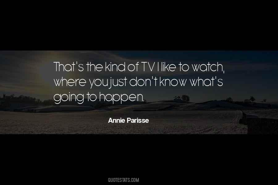 Annie Parisse Quotes #331190