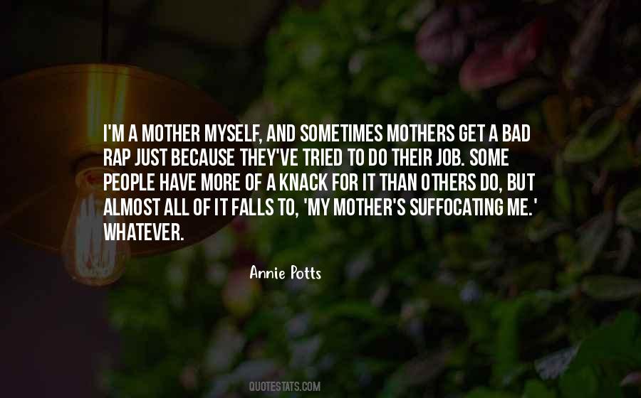 Annie Potts Quotes #1290723